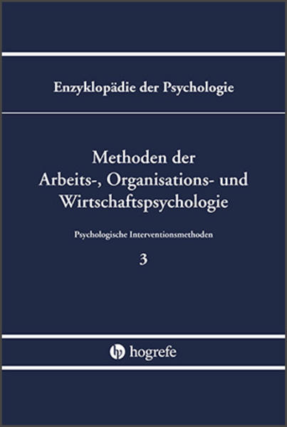 Methoden der Arbeits-, Organisations- und Wirtschaftspsychologie (Enzyklopädie der Psychologie)