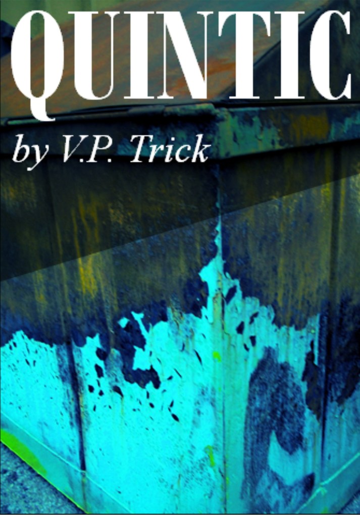 Quintic als eBook von V. P. Trick - V. P. Trick