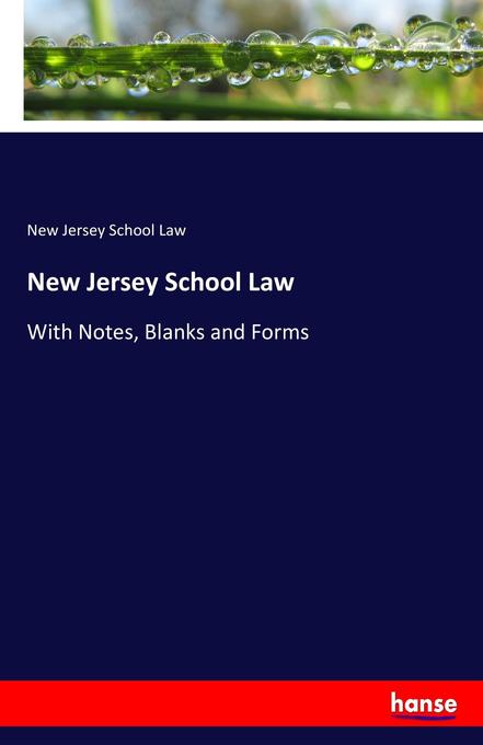 New Jersey School Law als Buch von New Jersey School Law - Hansebooks