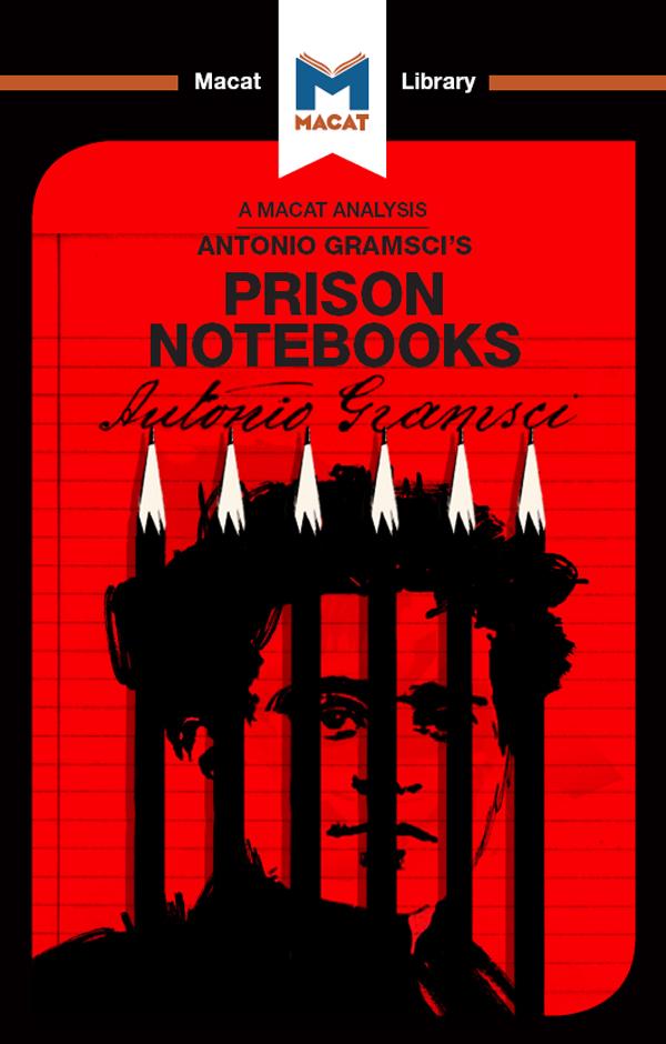 Analysis of Antonio Gramsci's Prison Notebooks