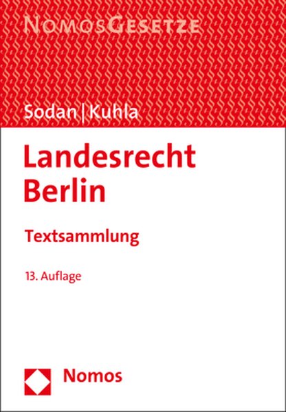 Landesrecht Berlin: Textsammlung Wolfgang Kuhla Editor