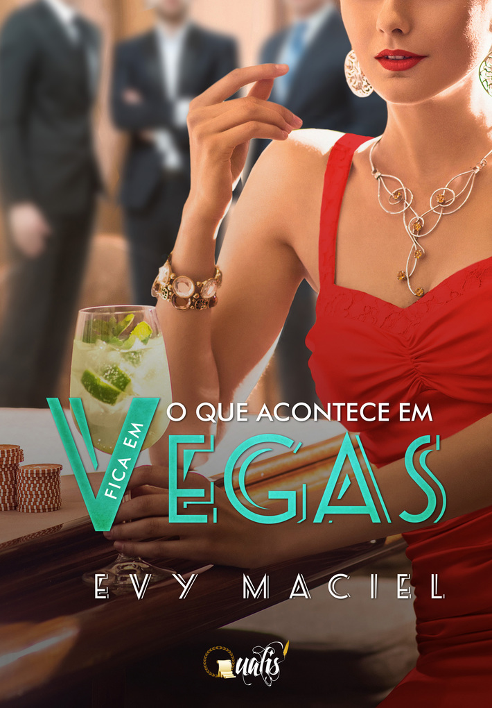 O que acontece em Vegas fica em Vegas als eBook von Evy Maciel - Qualis Editora