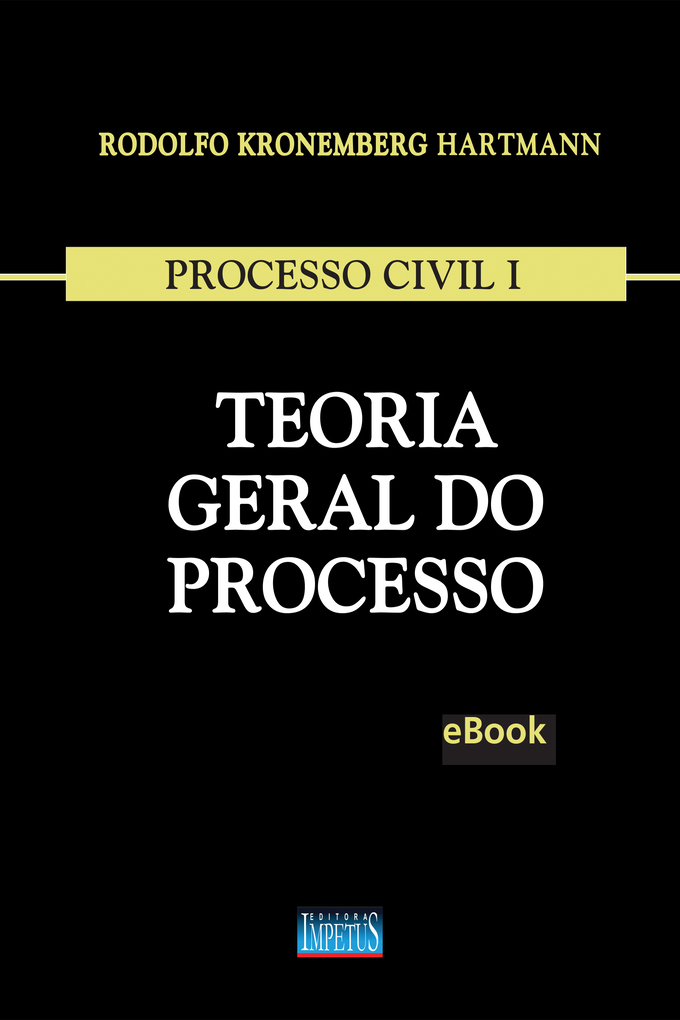 Processo Civil I als eBook von Rodolfo Kronemberg Hartmann - Editora Impetus