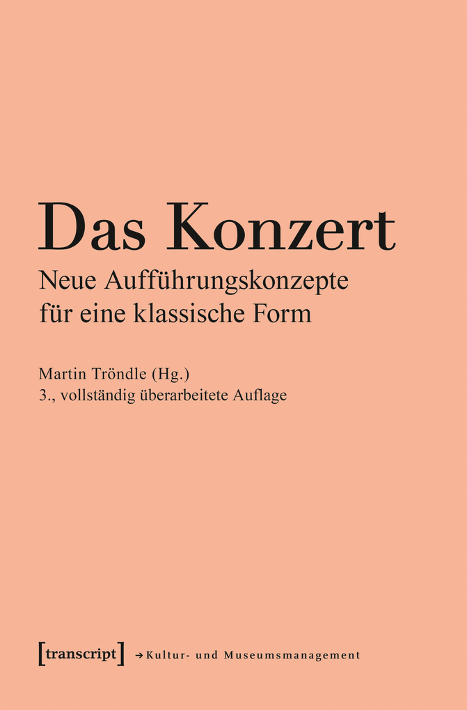 Das Konzert als eBook von Martin Tröndle - transcript Verlag
