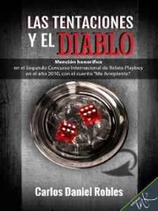 Las tentaciones y el Diablo als eBook von Carlos Daniel Robles