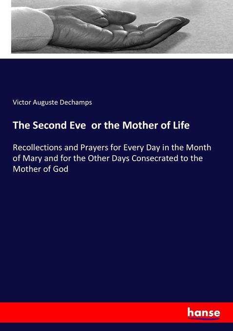 The Second Eve or the Mother of Life