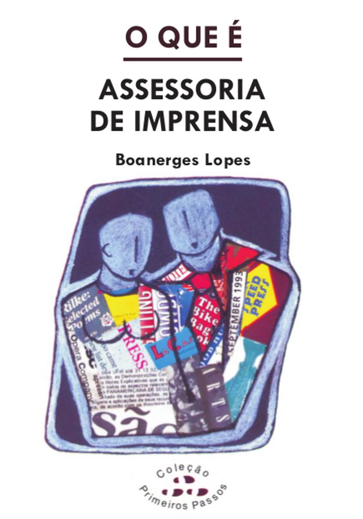 O que é assessoria de imprensa als eBook von Boanerges Lopes - Brasiliense
