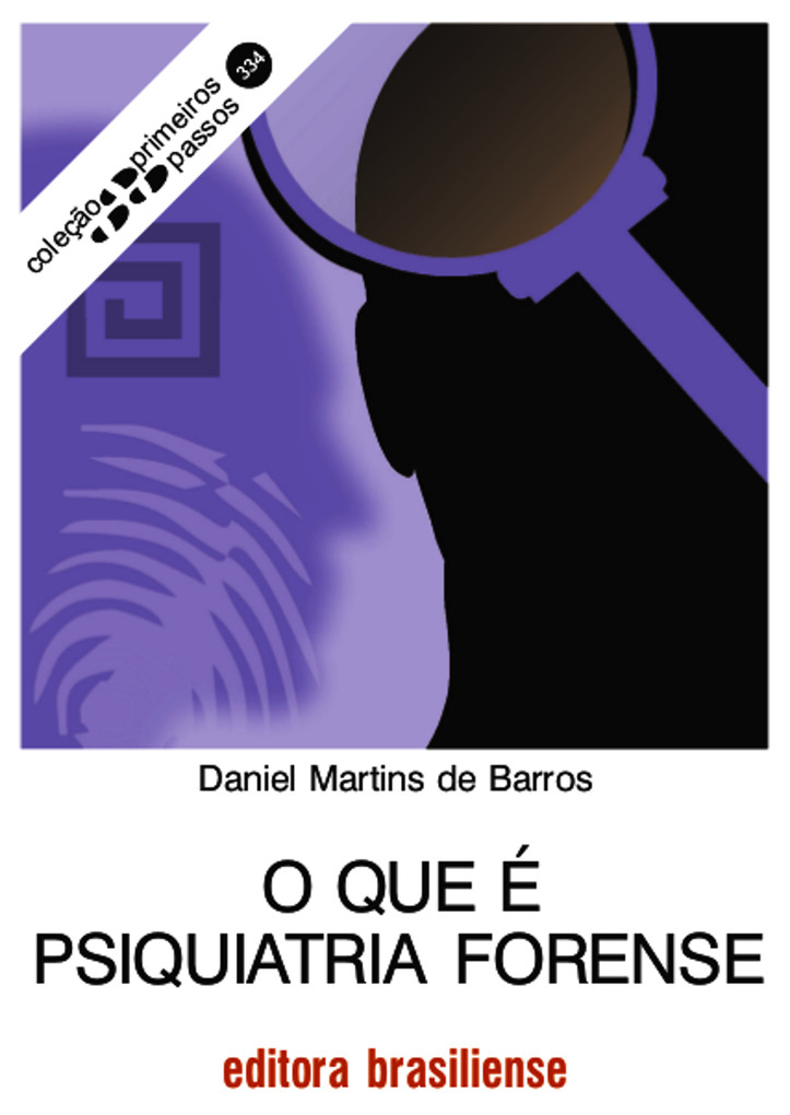 O que é psiquiatria forense als eBook von Daniel Martins de Barros - Brasiliense