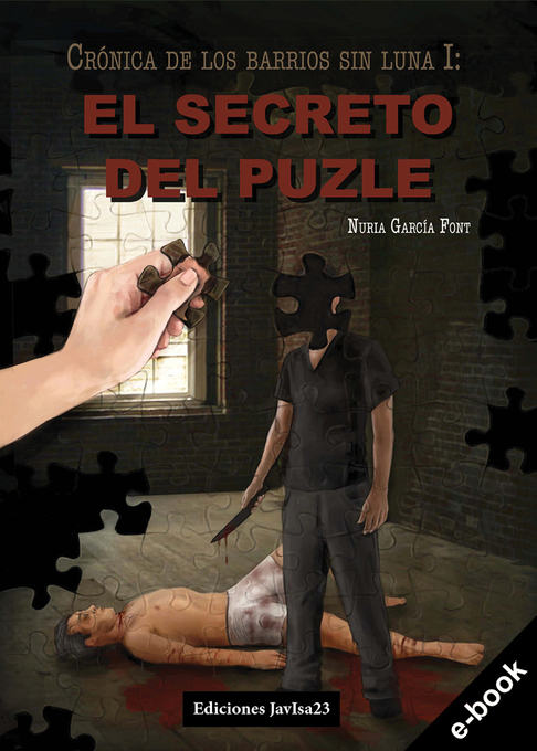 El secreto del puzle: Crónica de los barrios sin luna I als eBook von Nuria García Font