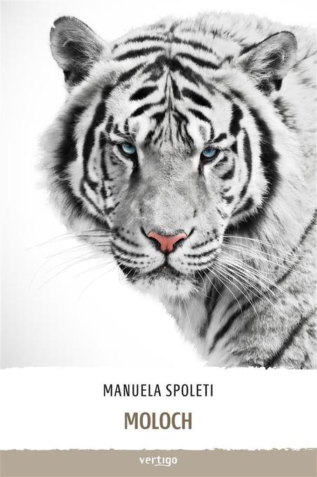 Moloch als eBook von Manuela Spoleti - Vertigo Edizioni