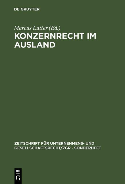 Konzernrecht im Ausland als eBook von - Gruyter, Walter de GmbH