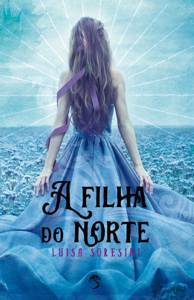 A filha do norte 2 als eBook von Luisa Soresine - Editora Arwen