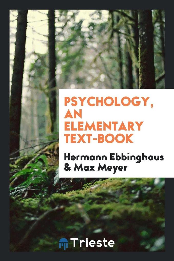Psychology; an elementary text-book