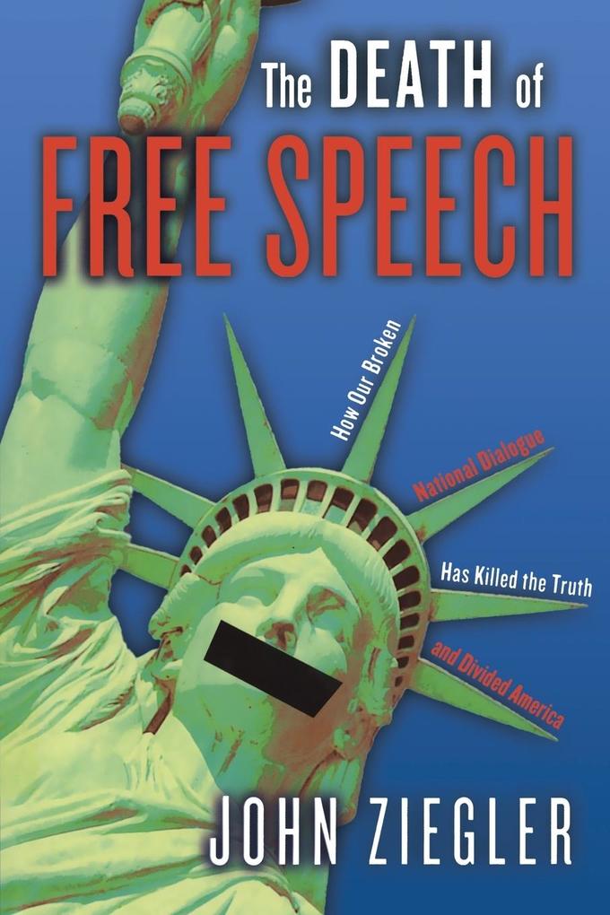 The Death Of Free Speech Paperback | Indigo Chapters