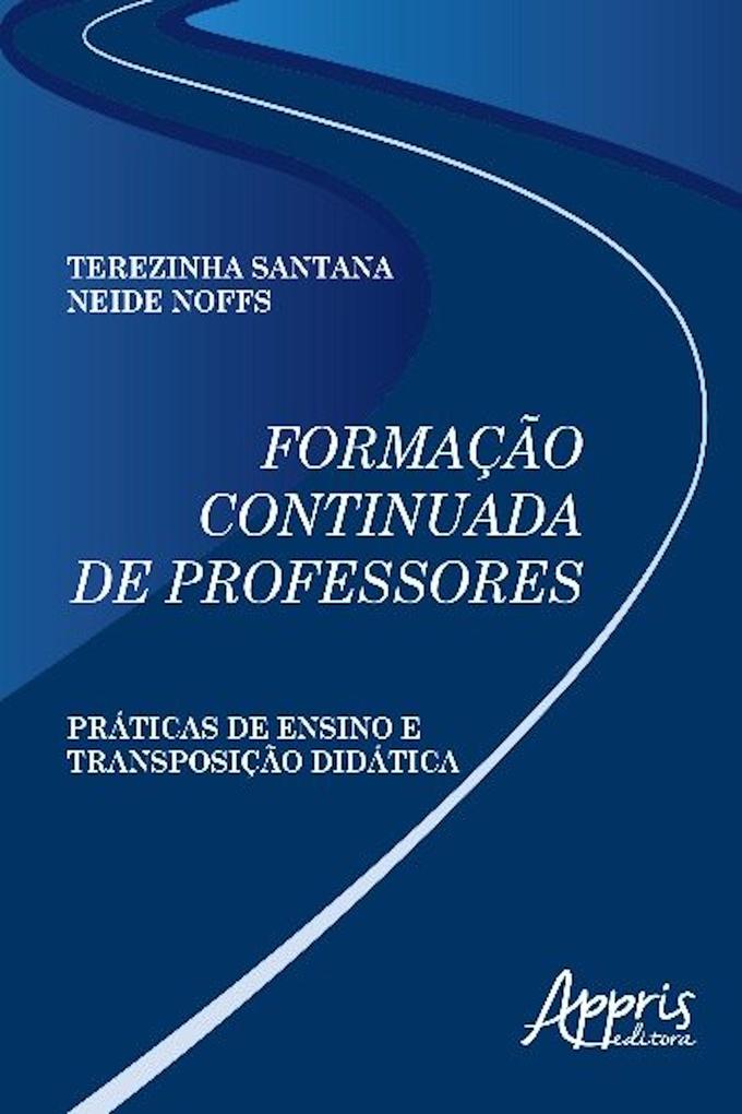 Formação continuada de professores Terezinha Santana Author