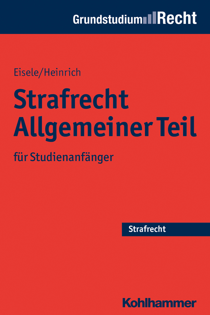 Strafrecht Allgemeiner Teil als eBook von Jörg Eisele, Bernd Heinrich