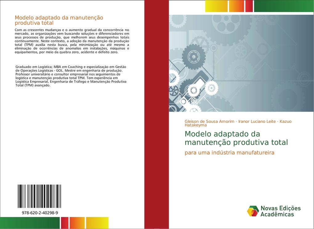 Modelo adaptado da manutenção produtiva total als Buch von Gleison de Sousa Amorim, Iranor Luciano Leite, Kazuo Hatakeyma