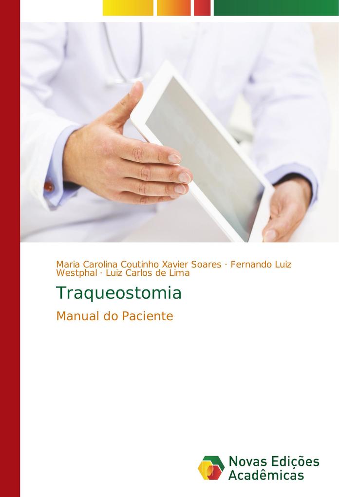 Traqueostomia als Buch von Maria Carolina Coutinho Xavier Soares, Fernando Luiz Westphal, Luiz Carlos de Lima