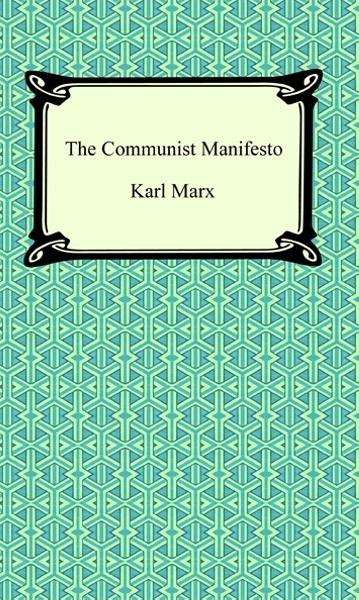 The Communist Manifesto als eBook von Karl Marx - Neeland Media LLC