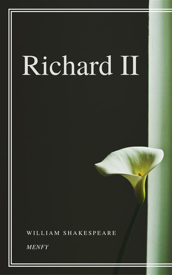Richard II als eBook von William Shakespeare - Gérald Gallas