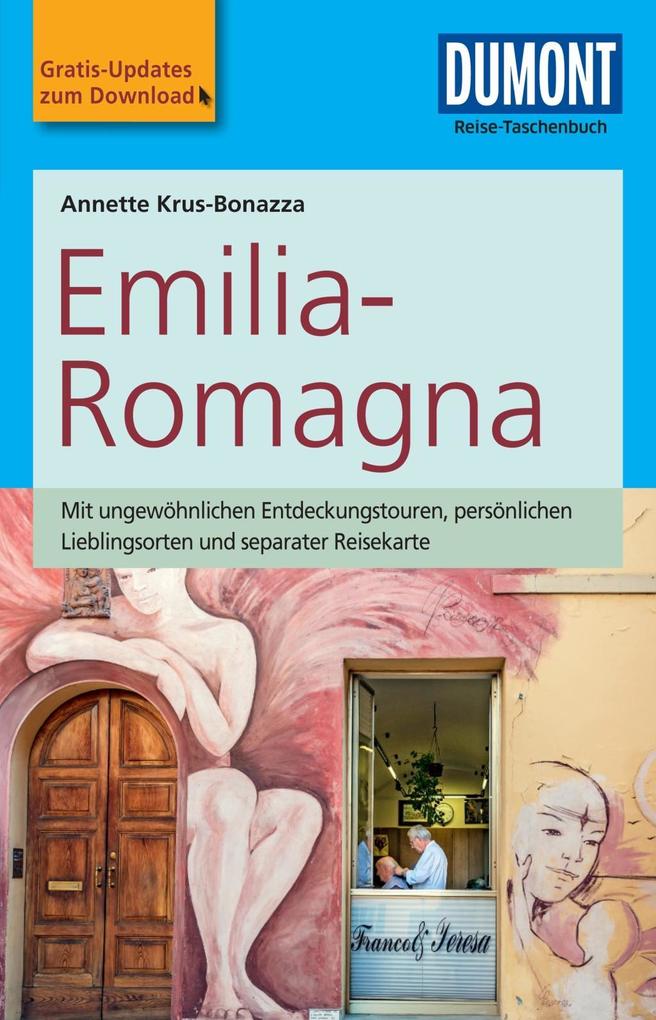 DuMont Reise-Taschenbuch Reiseführer Emilia-Romagna
