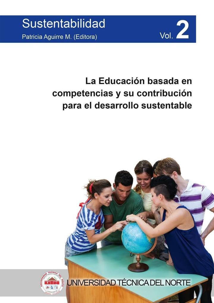 La Educación basada en competencias y su contribución para el desarrollo sustentable als eBook von - Cuvillier Verlag