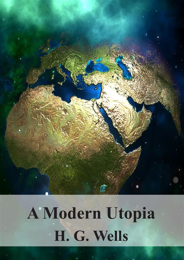 A Modern Utopia als eBook von H. G. Wells - Stuart Hampton