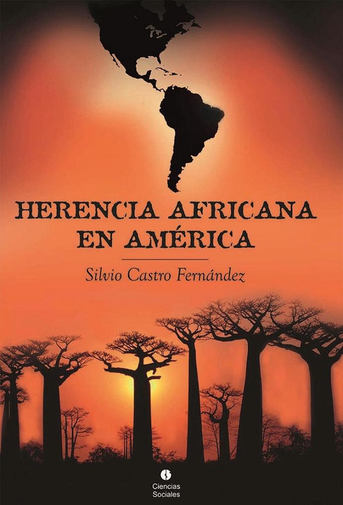 Herencia africana en América als eBook von Silvio Castro Fernández - RUTH