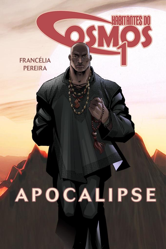 Habitantes do cosmos 1 als eBook von Francélia Pereira - BookPromo