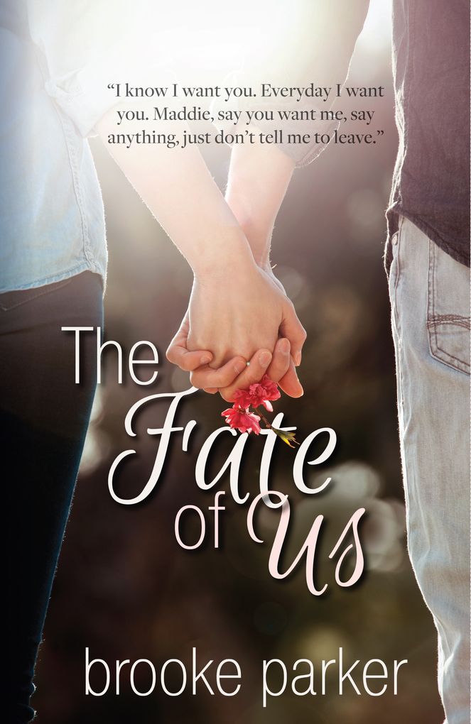The Fate of Us als eBook von Brooke Parker - Brooke Parker