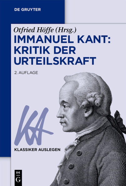 Immanuel Kant: Kritik der Urteilskraft Otfried Höffe Editor