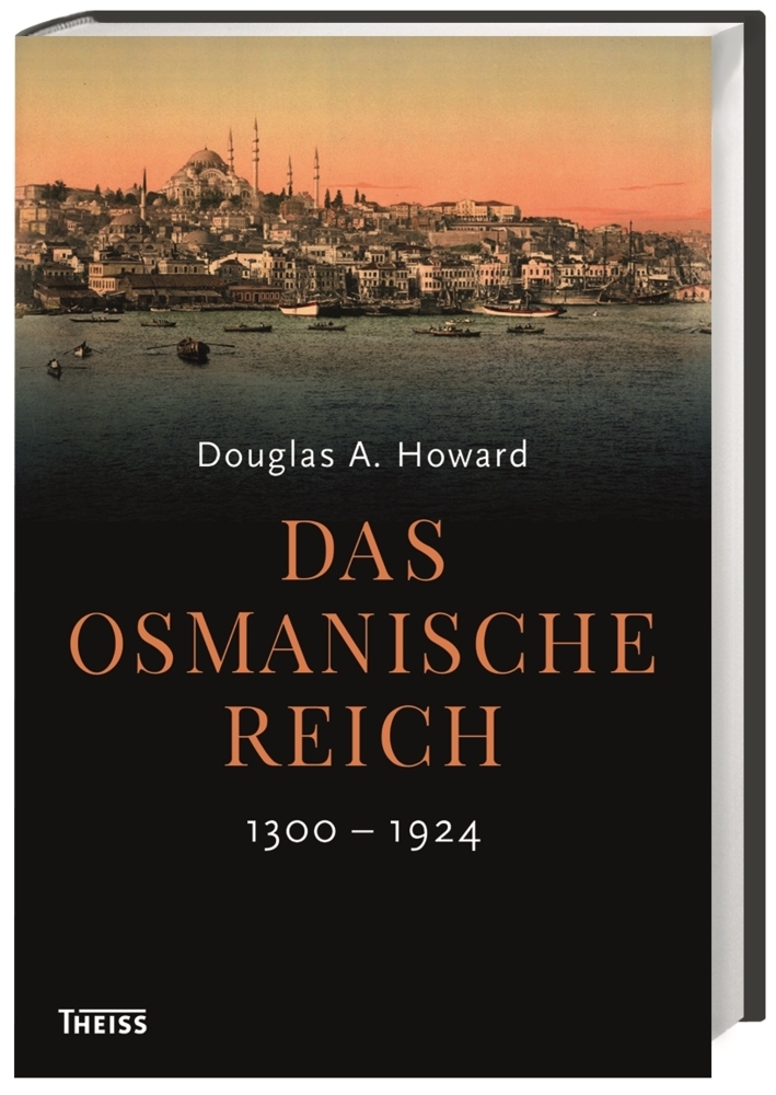 Das Osmanische Reich: 1300?1924