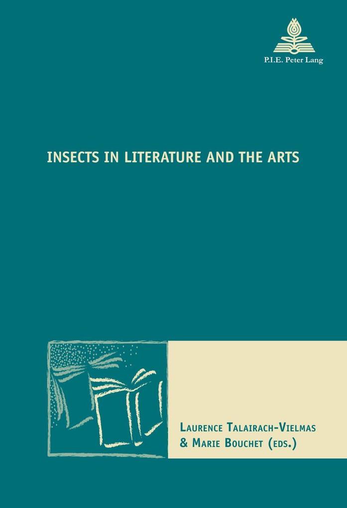 Insects in Literature and the Arts als eBook von - Peter Lang AG, Internationaler Verlag der Wissenschaften
