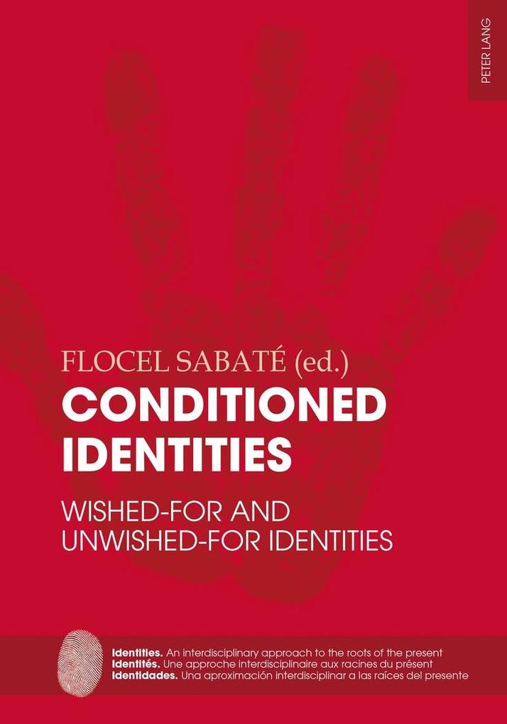 Conditioned Identities als eBook von - Peter Lang AG, Internationaler Verlag der Wissenschaften