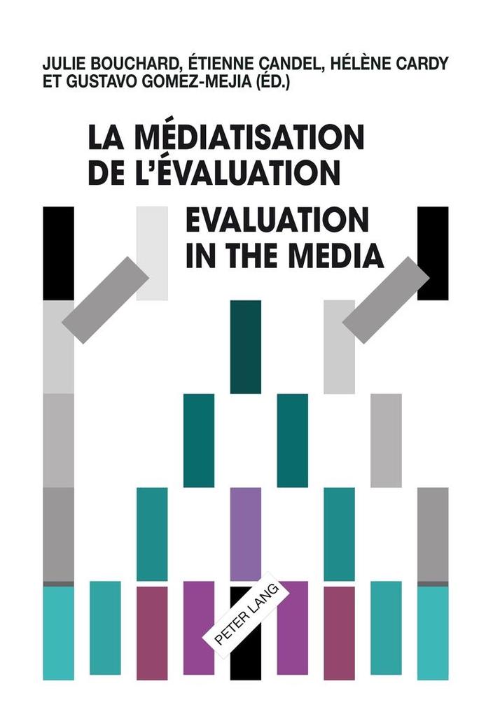 La mediatisation de l´evaluation/Evaluation in the Media als eBook von - Peter Lang AG, Internationaler Verlag der Wissenschaften