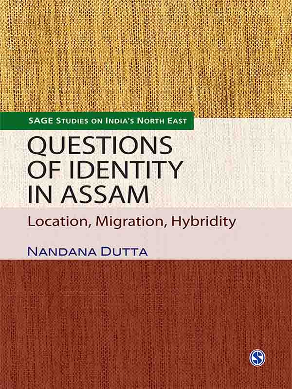 Questions of Identity in Assam als eBook von Nandana Dutta - SAGE Publications