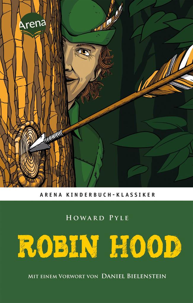 Robin Hood: Arena Kinderbuch-Klassiker:
