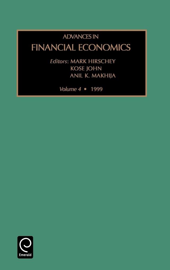 Advances in Financial Economics als Buch von Mark Hirschey, Kose John, Anil K. Makhija - Emerald Group Publishing Limited