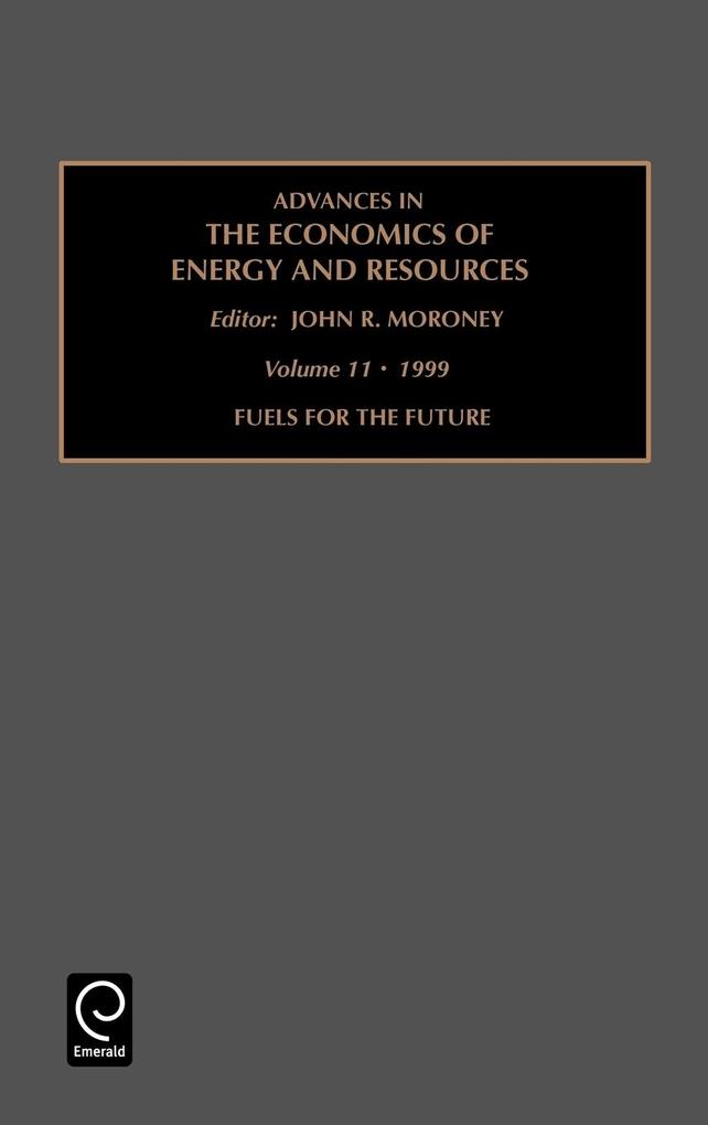 Advances in the Economics of Energy and Resources als Buch von M. Moroney John M. Moroney, John M. Moroney, John M. Moroney - Emerald Group Publishing Limited