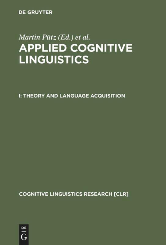 Applied Cognitive Linguistics / Theory and Language Acquisition