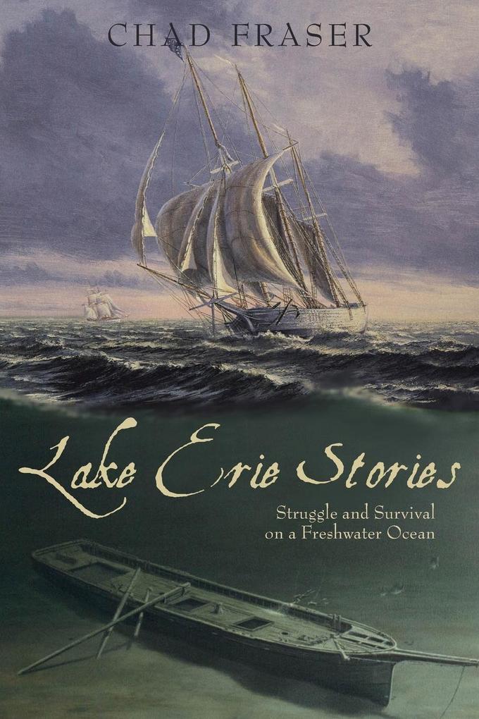 Lake Erie Stories als Taschenbuch von Chad Fraser - Dundurn