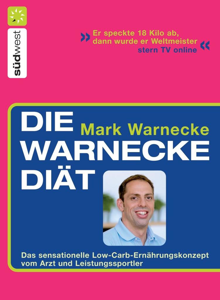Die Warnecke Diät - Mark Warnecke