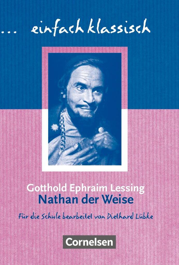 Nathan Der Weise Interpretation Gotthold Ephraim Lessing: Nathan der Weise - Schülerheft (Buch