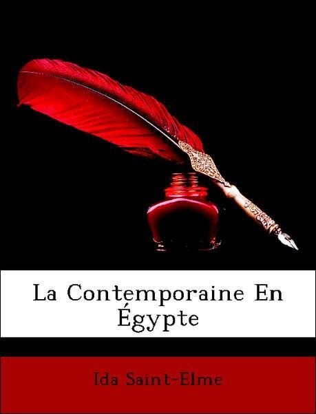 La Contemporaine En Égypte als Taschenbuch von Ida Saint-Elme - Nabu Press