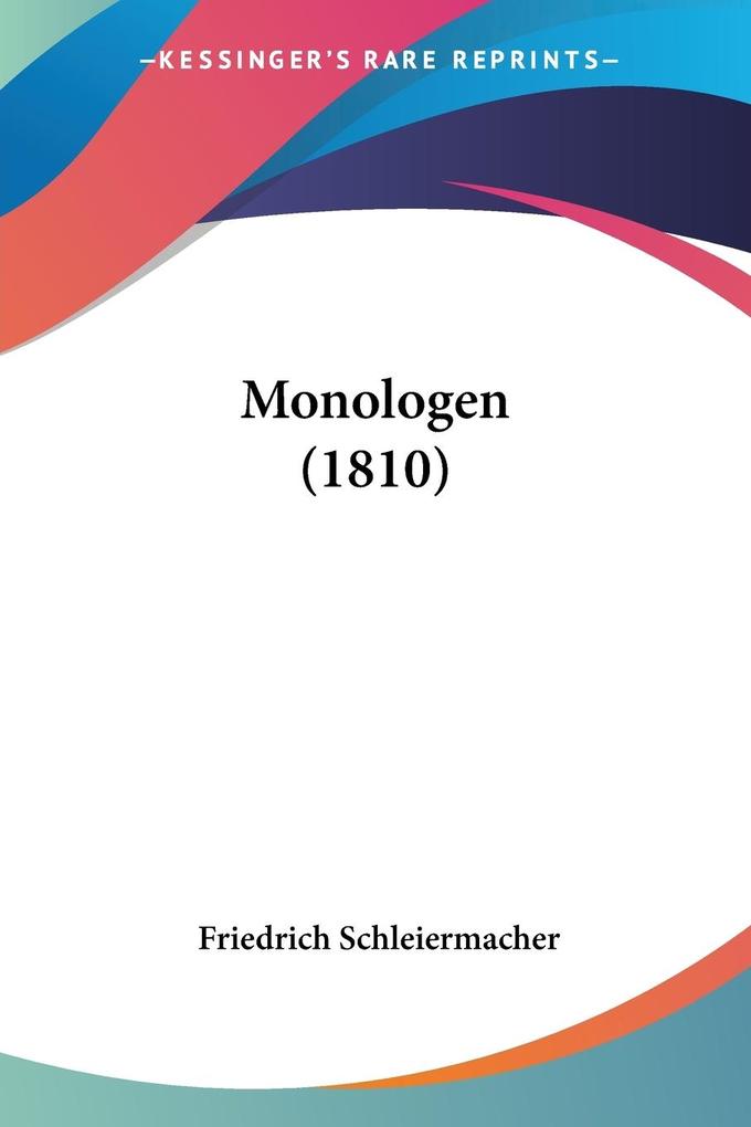 Monologen (1810) - Friedrich Schleiermacher