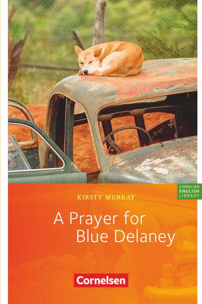 A Prayer for Blue Delaney - Kristy Murray/ Kirsty Murray