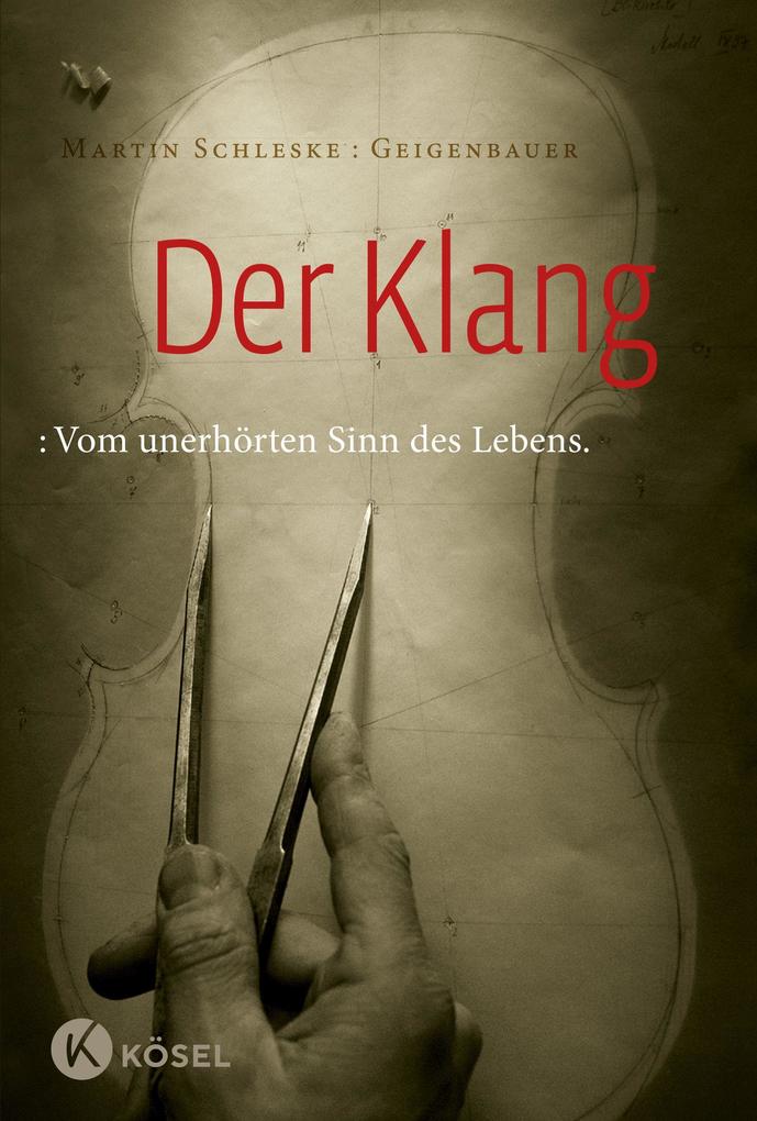 Der Klang: Vom unerhörten Sinn des Lebens - Bild 5