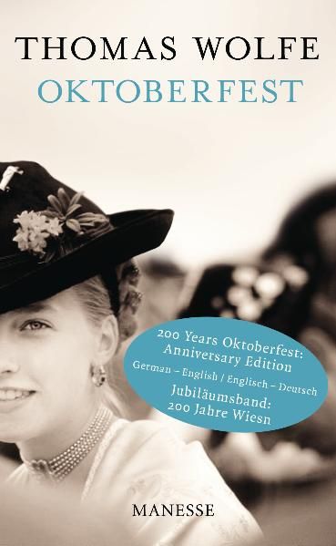 Manesse Weiss Oktoberfest, Belletristik Von Irma Wehrli, Thomas Wolfe - Bild 5