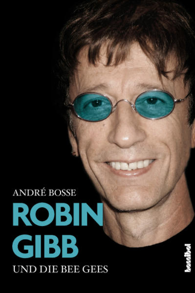 Hannibal Verlag Robin Gibb Und Die Bee Gees - Bild 4