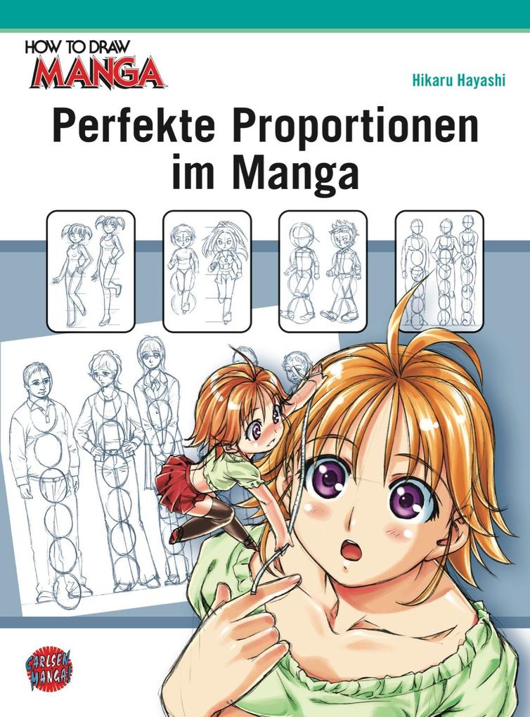 How To Draw Manga: Perfekte Proportionen im Manga - Bild 4